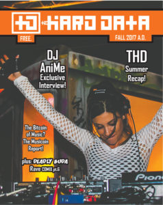 The Hard Data Issue 13 featuring DJ AniMe!