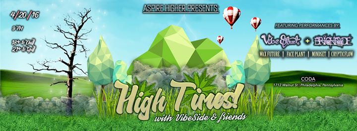 High Times w/ VibeSide & Friends at Coda