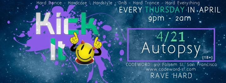 Kick It with Autopsy [18+]