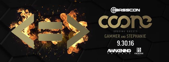 Basscon presents Coone, Gammer & Stephanie at Exchange