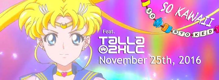 So Stoked So Kawaii feat. Talla 2XLC, Graz, Fan Fiction